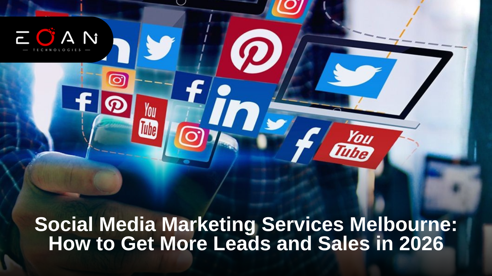 Social Media Marketing Services Melbourne